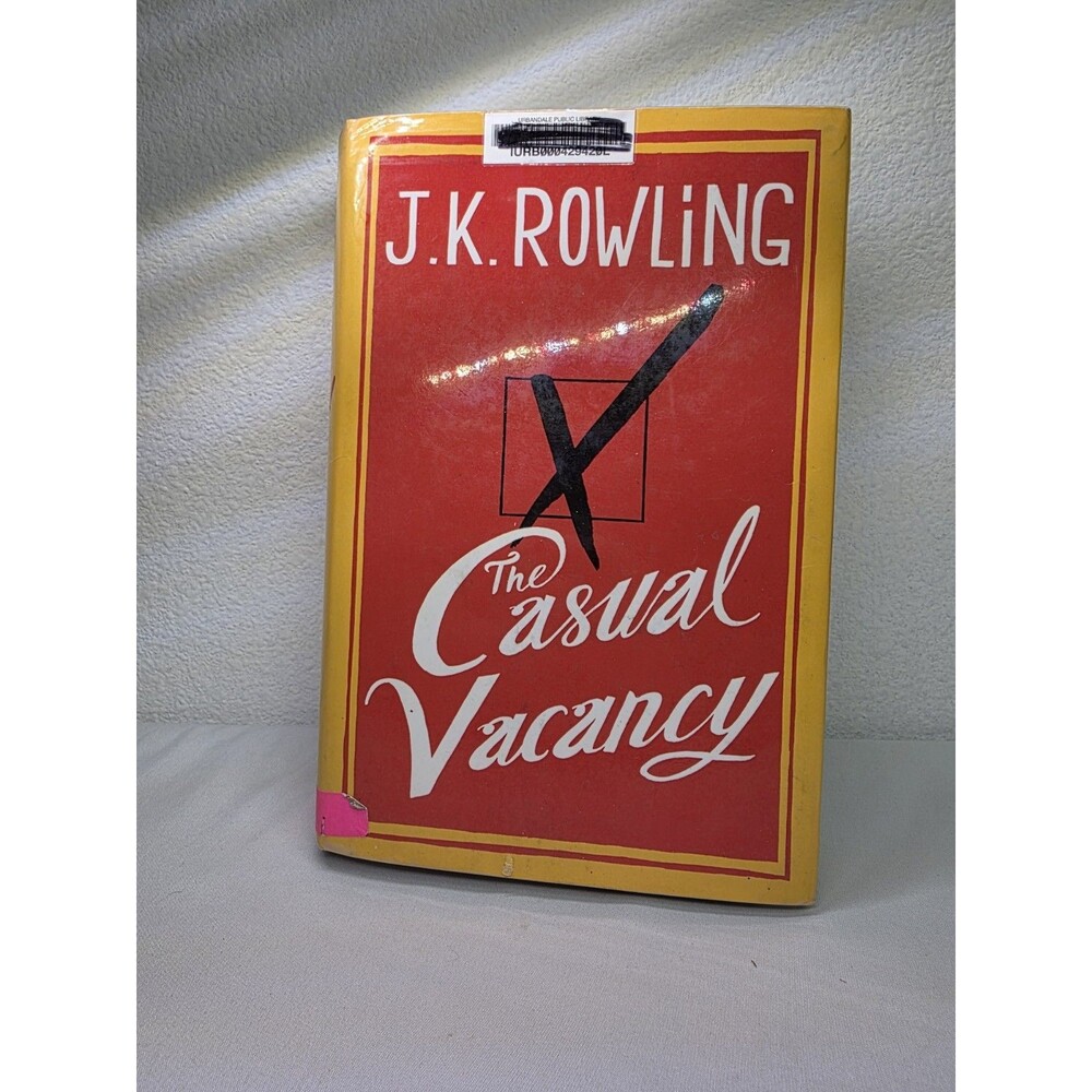 The Casual Vacancy - Hardcover By Rowling, J.K. - GOOD